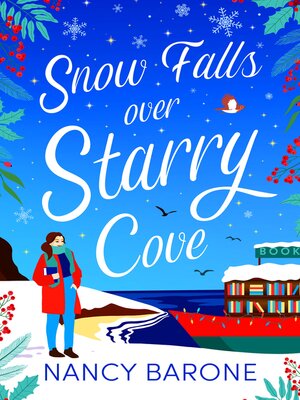 Snow Falls Over Starry Cove - ebook